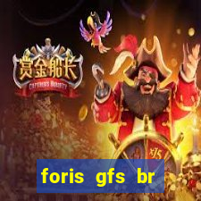 foris gfs br instituicao de pagamento ltda